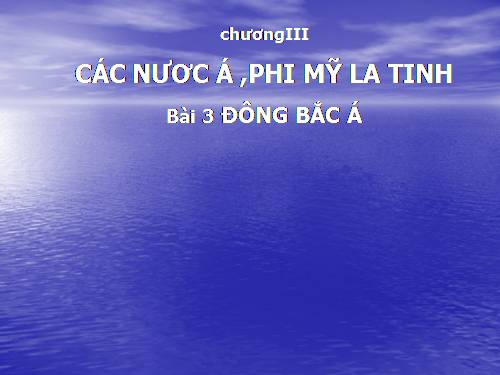 Bài 3. Các nước Đông Bắc Á