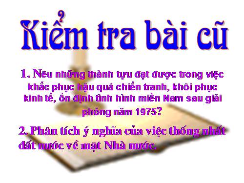 Bài 25. Việt Nam xây dựng chủ nghĩa xã hội và đấu tranh bảo vệ Tổ quốc (1976-1986)