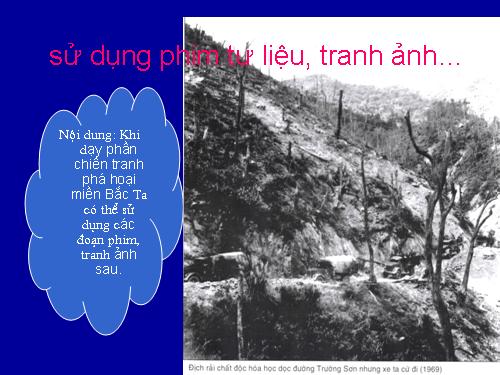 su dung phim tu lieu, tranh anh....(tiep)