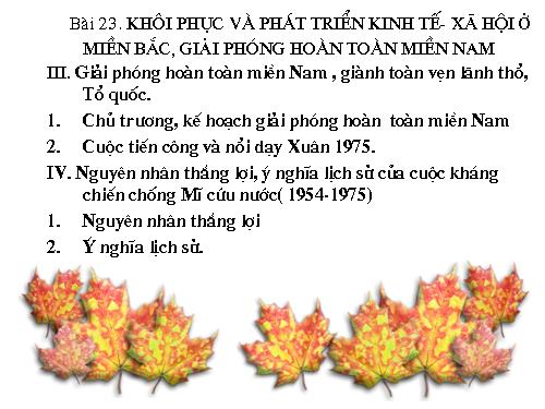 Bài 23. Khôi phục và phát triển kinh tế - xã hội ở miền Bắc, giải phóng hoàn toàn miền Nam (1973 - 1975)