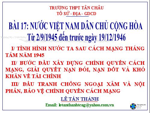 Bài 17. Nước Việt Nam Dân chủ Cộng hoà từ sau ngày 2-9-1945 đến trước ngày 19-12-1946