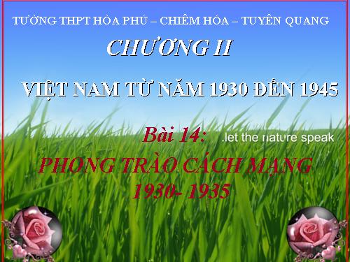 Bài 14. Phong trào cách mạng 1930 - 1935