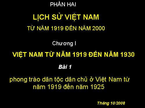 Bài 12. Phong trào dân tộc dân chủ ở Việt Nam từ năm 1919 đến năm 1925