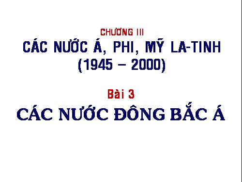 Bài 3. Các nước Đông Bắc Á