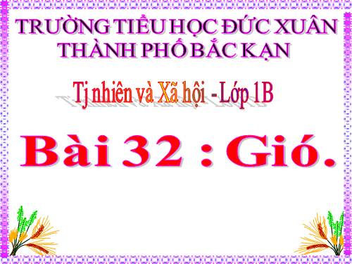 Bài 32. Gió