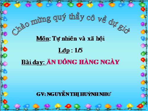 Bài 8. Ăn, uống hàng ngày