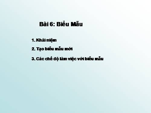 Bài 6. Biểu mẫu