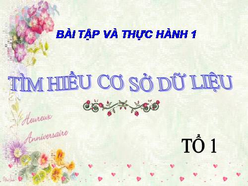 Bài tập và thực hành 1: Tìm hiểu hệ cơ sở dữ liệu