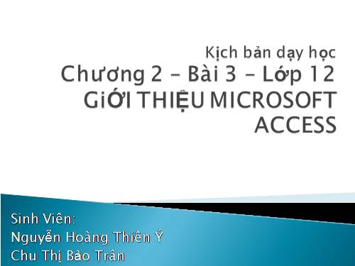 Bài 3. Giới thiệu Microsoft Access