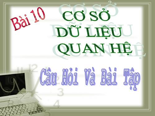 Bài 10. Cơ sở dữ liệu quan hệ