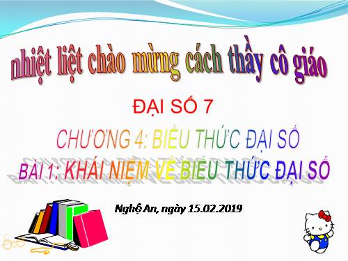 Chương IV. §1. Khái niệm về biểu thức đại số