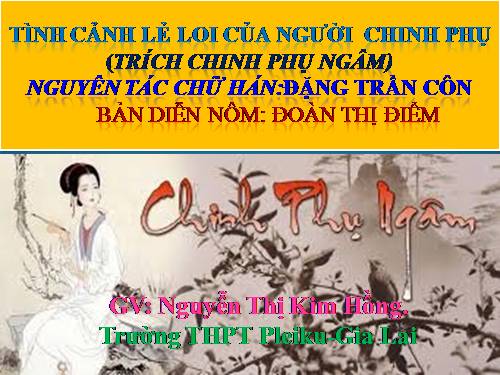 Tuần 27. Tình cảnh lẻ loi của người chinh phụ