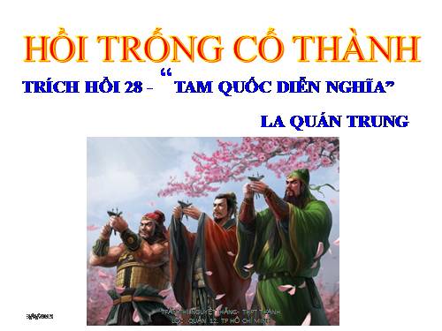 Tuần 26. Hồi trống cổ Thành