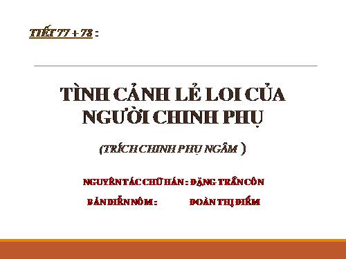 Tuần 27. Tình cảnh lẻ loi của người chinh phụ