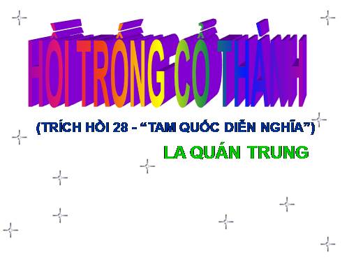 Tuần 26. Hồi trống cổ Thành