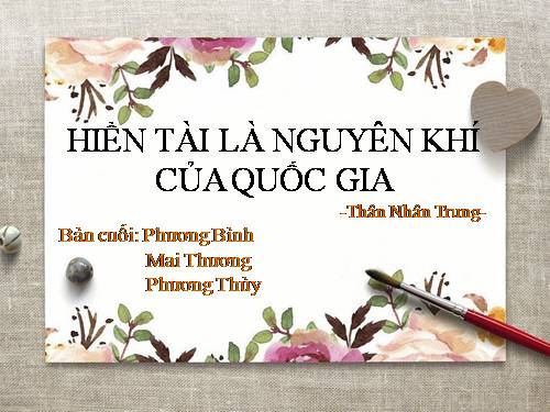 Tuần 21. Đọc thêm: Hiền tài là nguyên khí của quốc gia