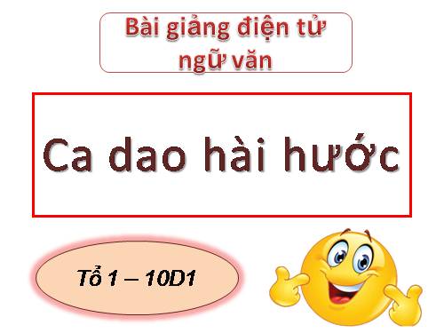 Tuần 10. Ca dao hài hước