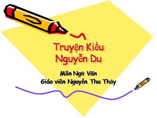 Tuần 28. Truyện Kiều