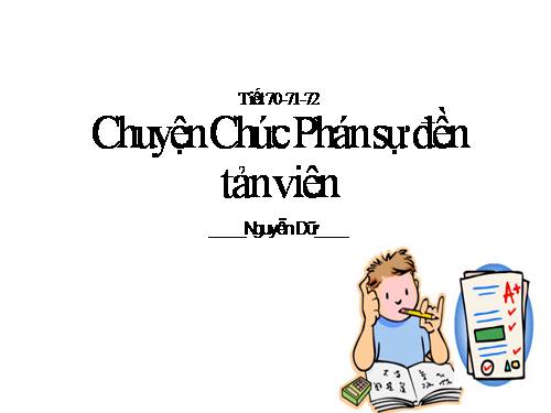 Tuần 24. Chuyện chức phán sự đền Tản Viên