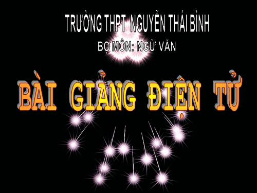 Tuần 30. Chí khí anh hùng