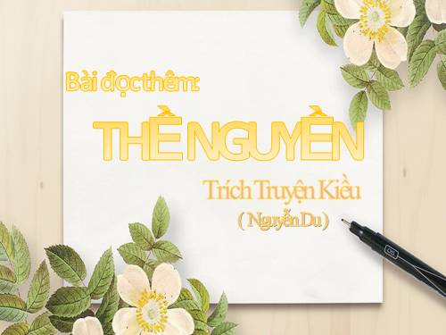 Tuần 30. Đọc thêm: Thề nguyền