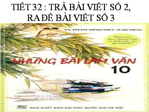 Tuần 11. Trả bài làm văn số 2