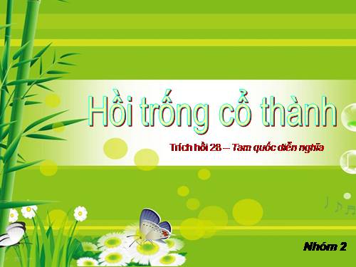 Tuần 26. Hồi trống cổ Thành