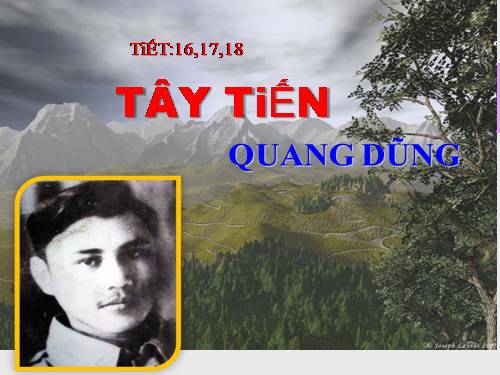 Tuần 7. Tây Tiến