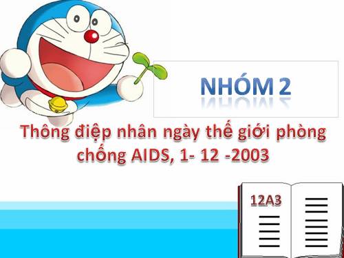 Tuần 6. Thông điệp nhân Ngày Thế giới phòng chống AIDS, 1 -12-2003