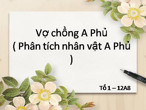 Tuần 19. Vợ chồng A Phủ