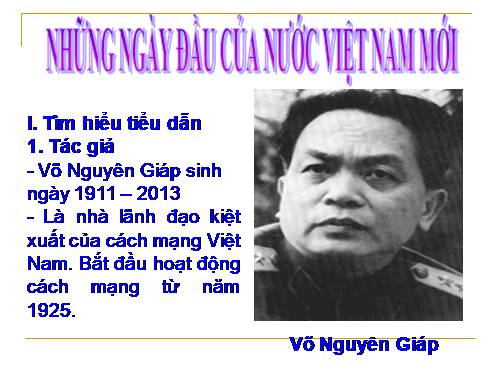 Tuần 17. Đọc thêm: Những ngày đầu của nước Việt Nam mới