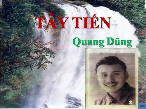 Tuần 7. Tây Tiến