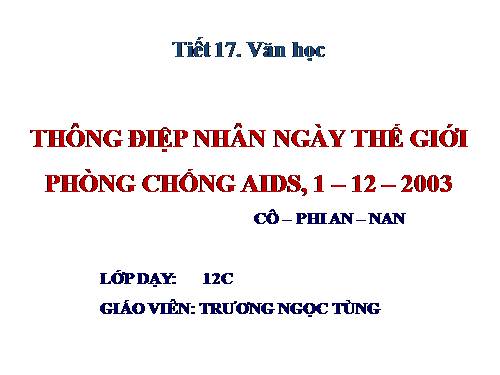 Tuần 6. Thông điệp nhân Ngày Thế giới phòng chống AIDS, 1 -12-2003