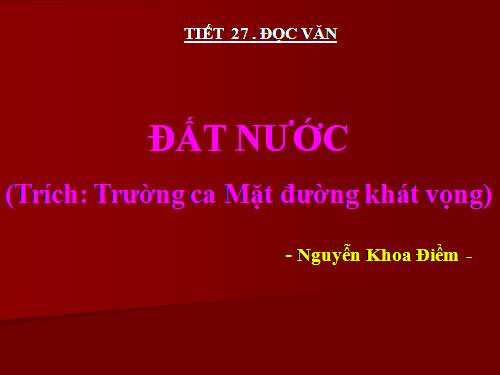 Tuần 10. Đất nước (Nguyễn Khoa Điềm)