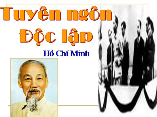 Tuần 2. Tuyên ngôn Độc lập