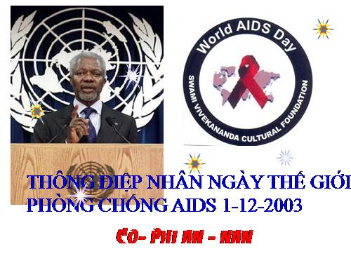 Tuần 6. Thông điệp nhân Ngày Thế giới phòng chống AIDS, 1 -12-2003