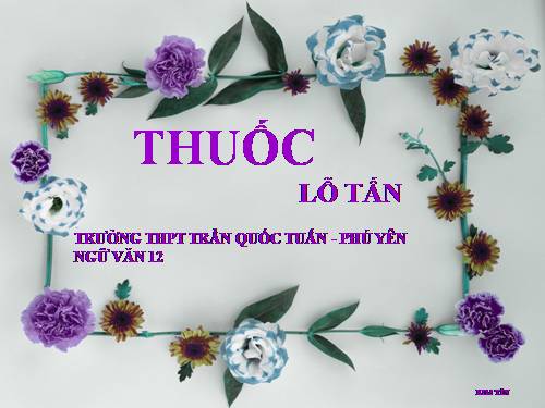 Tuần 26. Thuốc