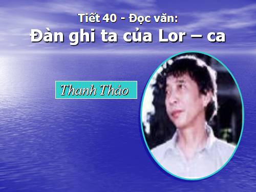 Tuần 14. Đàn ghi ta của Lorca