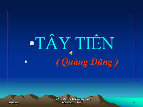 Tuần 7. Tây Tiến