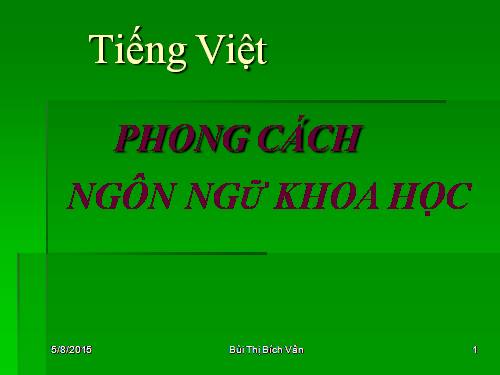 Tuần 5. Phong cách ngôn ngữ khoa học