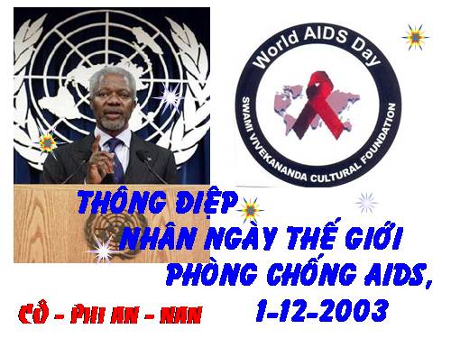 Tuần 6. Thông điệp nhân Ngày Thế giới phòng chống AIDS, 1 -12-2003