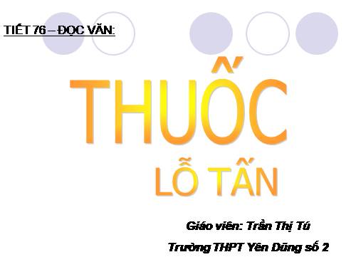 Tuần 26. Thuốc