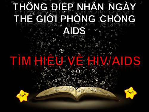 Tuần 6. Thông điệp nhân Ngày Thế giới phòng chống AIDS, 1 -12-2003