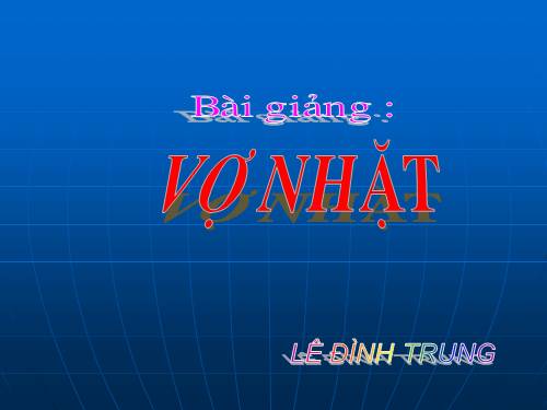 Tuần 21. Vợ nhặt