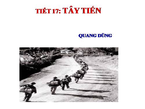 Tuần 7. Tây Tiến