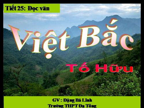 Tuần 8. Việt Bắc