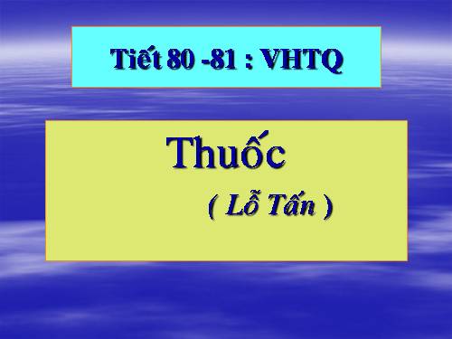 Tuần 26. Thuốc