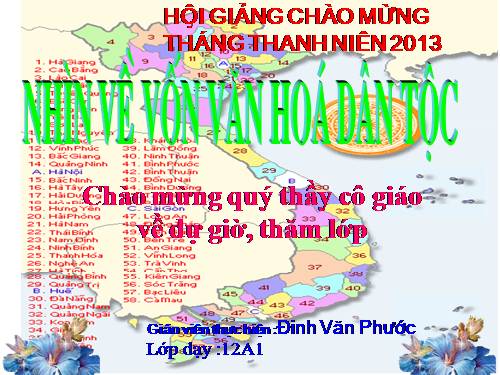 Tuần 30. Nhìn về vốn văn hoá dân tộc