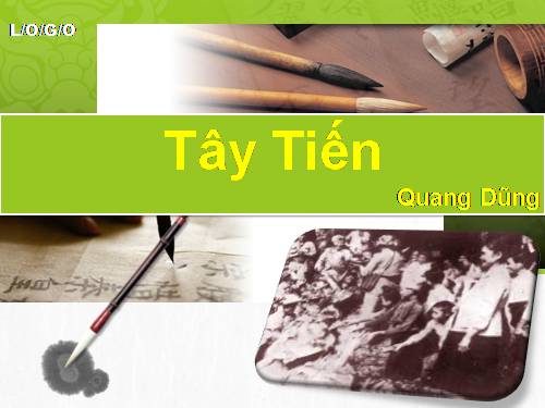 Tuần 7. Tây Tiến