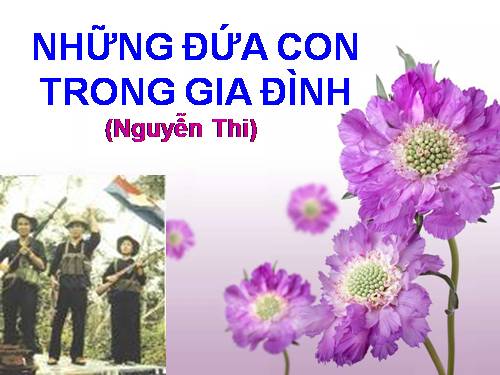 Tuần 23. Những đứa con trong gia đình